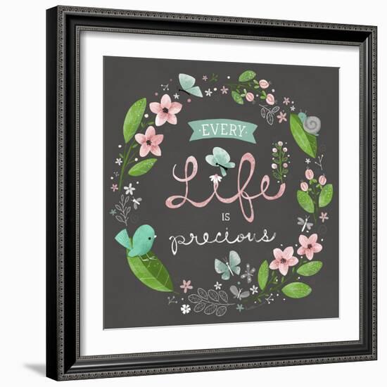 Every Life Is Precious-Heather Rosas-Framed Art Print