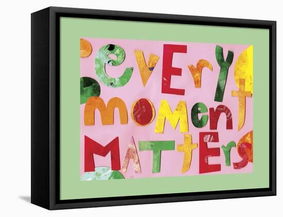 Every Moment Matters-Summer Tali Hilty-Framed Premier Image Canvas
