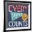 Every Point Counts-Heather Rosas-Framed Art Print