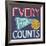 Every Point Counts-Heather Rosas-Framed Art Print