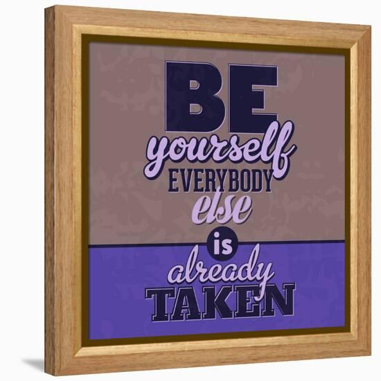 Everybody Else Is Already Taken 1-Lorand Okos-Framed Stretched Canvas