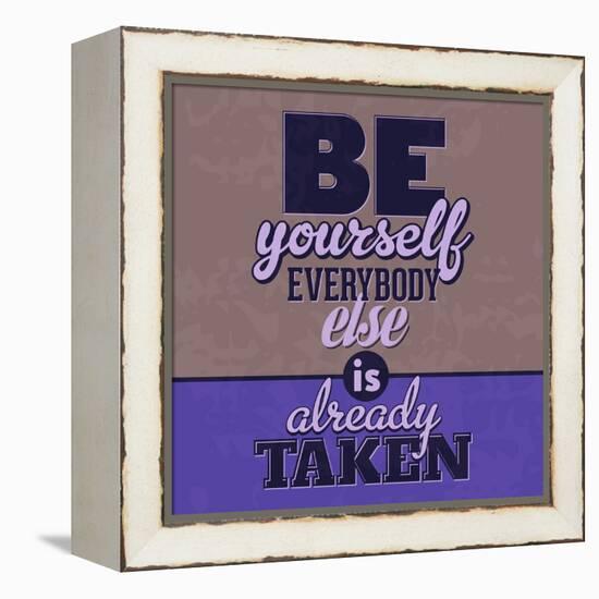 Everybody Else Is Already Taken 1-Lorand Okos-Framed Stretched Canvas