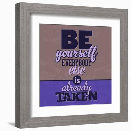 Everybody Else Is Already Taken 1-Lorand Okos-Framed Art Print