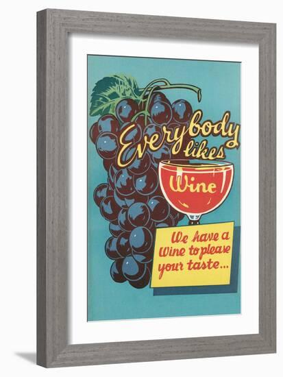 Everybody Likes Wine-null-Framed Art Print