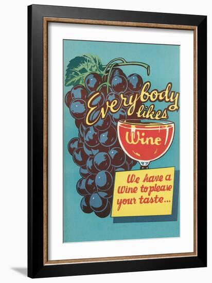 Everybody Likes Wine-null-Framed Art Print