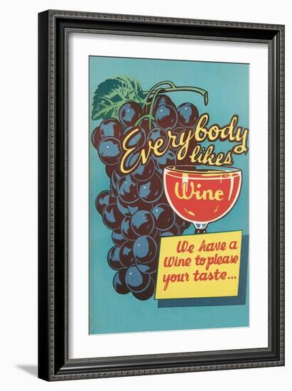 Everybody Likes Wine-null-Framed Art Print