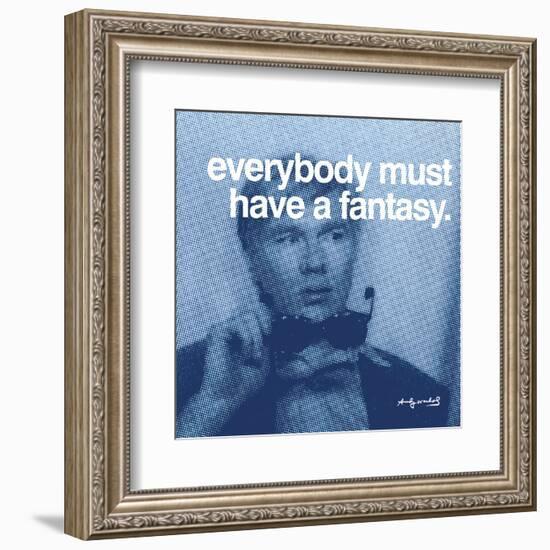 Everybody must have a fantasy-null-Framed Art Print