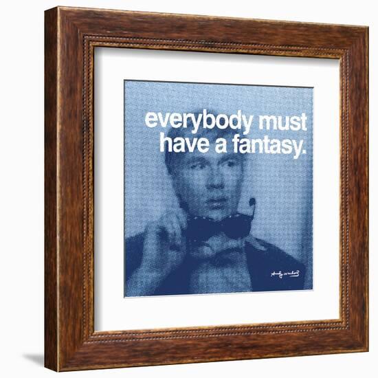 Everybody must have a fantasy-null-Framed Art Print