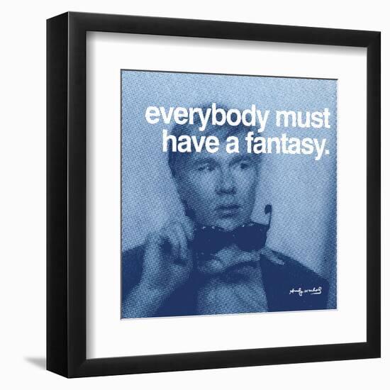 Everybody must have a fantasy-null-Framed Art Print