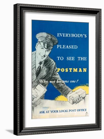 Everybody's Pleased to See the Postman, Why Not Become One?-West One Studios-Framed Art Print