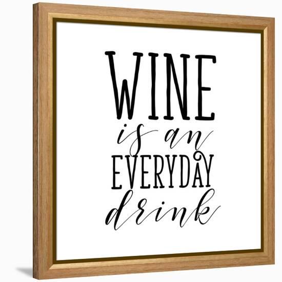 Everyday Drink-Sd Graphics Studio-Framed Stretched Canvas