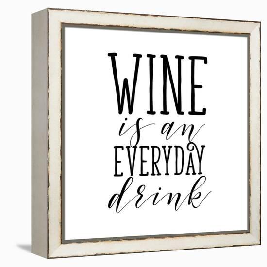 Everyday Drink-Sd Graphics Studio-Framed Stretched Canvas