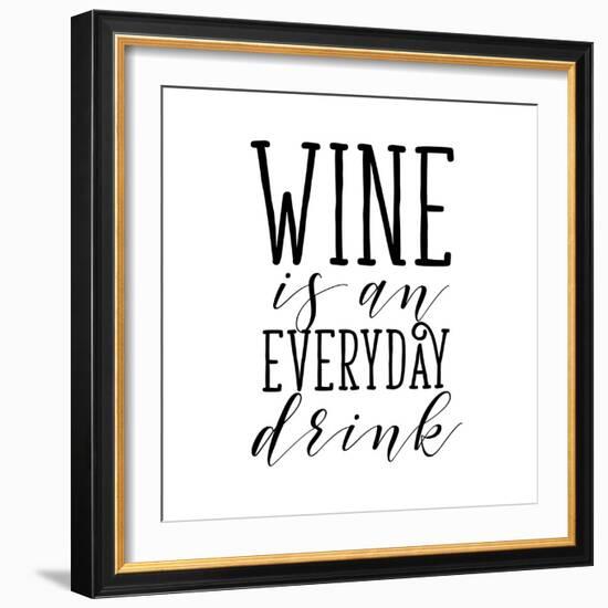 Everyday Drink-Sd Graphics Studio-Framed Art Print