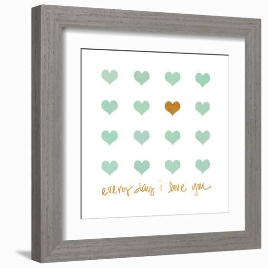 Everyday I Love You-Shelley Lake-Framed Art Print