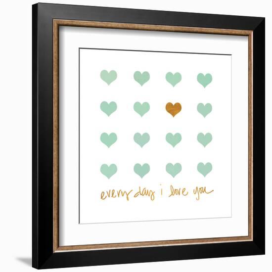 Everyday I Love You-Shelley Lake-Framed Art Print