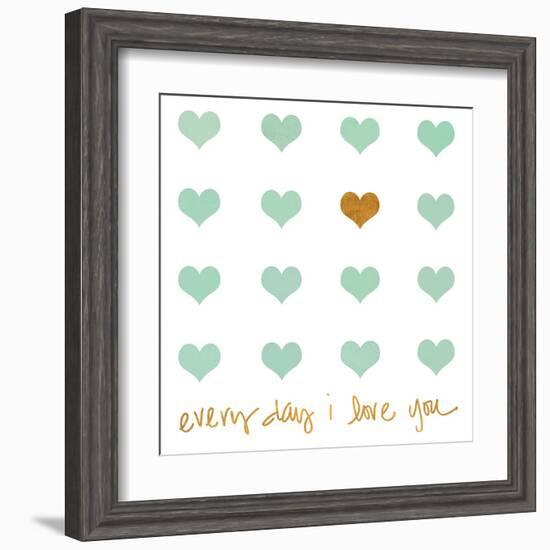 Everyday I Love You-Shelley Lake-Framed Art Print