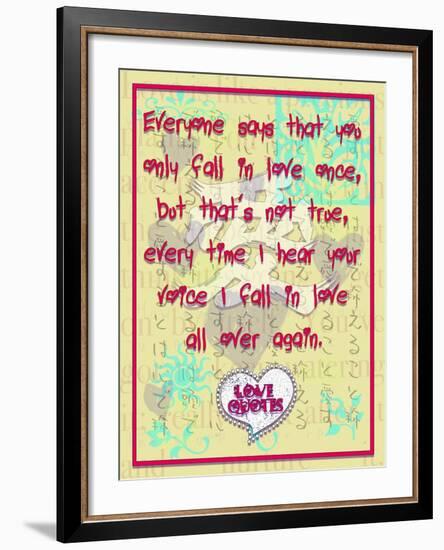 Everyone Says That You Only Fall in Love Once-Cathy Cute-Framed Giclee Print