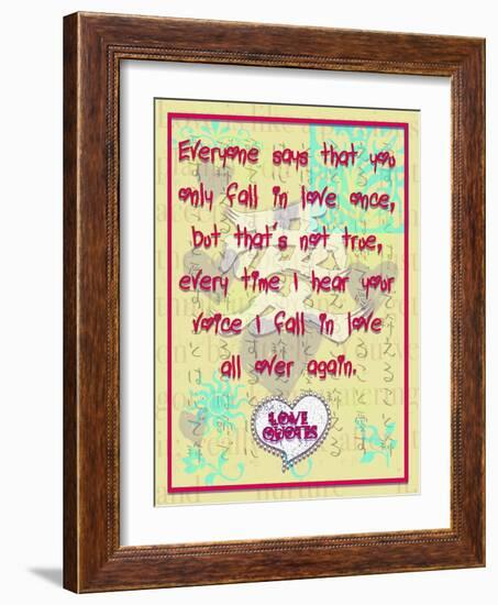 Everyone Says That You Only Fall in Love Once-Cathy Cute-Framed Giclee Print