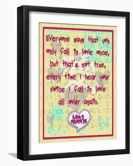 Everyone Says That You Only Fall in Love Once-Cathy Cute-Framed Giclee Print