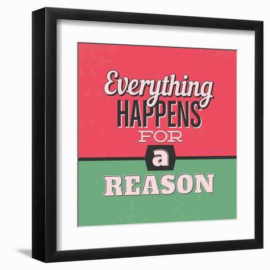 Everything Happens for a Reason 1-Lorand Okos-Framed Art Print