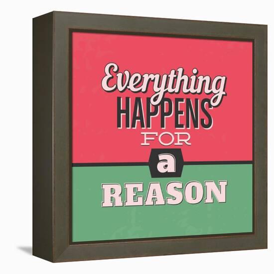 Everything Happens for a Reason 1-Lorand Okos-Framed Stretched Canvas