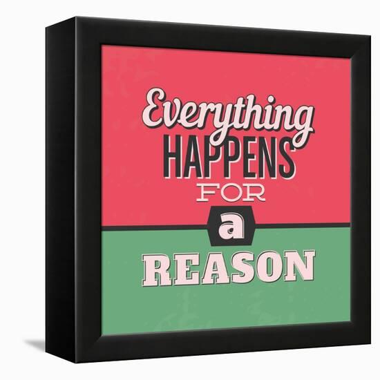 Everything Happens for a Reason 1-Lorand Okos-Framed Stretched Canvas