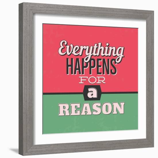 Everything Happens for a Reason 1-Lorand Okos-Framed Art Print