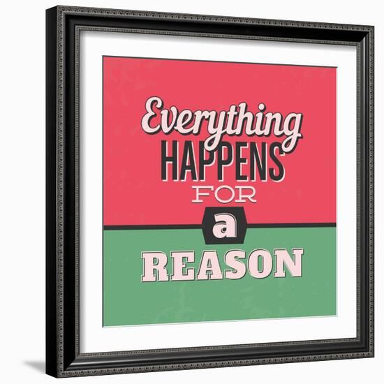 Everything Happens for a Reason 1-Lorand Okos-Framed Art Print