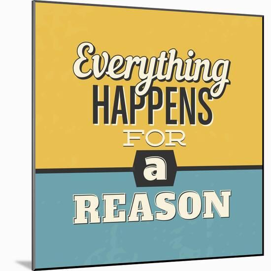 Everything Happens for a Reason-Lorand Okos-Mounted Art Print