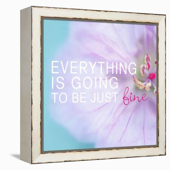 Everything is Going to be Just Fine-Sarah Gardner-Framed Stretched Canvas