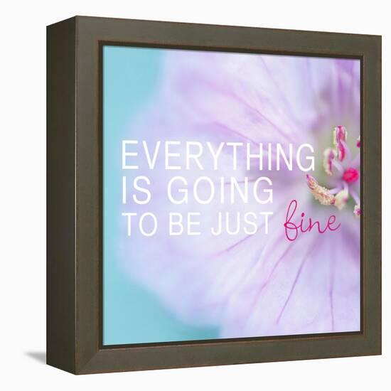 Everything is Going to be Just Fine-Sarah Gardner-Framed Stretched Canvas