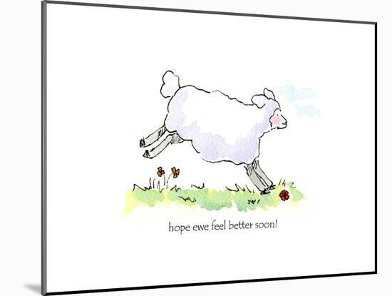 Ewe-Hope feel better-Jennifer Zsolt-Mounted Giclee Print