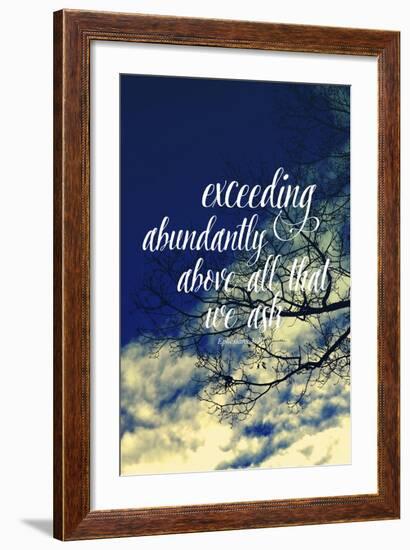 Exceeding Abundantly Above All That We Ask-Vintage Skies-Framed Giclee Print