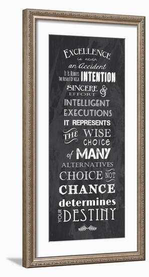 Excellence is Never an Accident-Veruca Salt-Framed Art Print