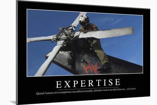 Expertise: Citation Et Affiche D'Inspiration Et Motivation-null-Mounted Photographic Print