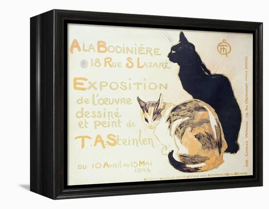 Exposition a La Bodiniere..., Poster Advertising an Exhibition of New Work, 1894-Théophile Alexandre Steinlen-Framed Premier Image Canvas