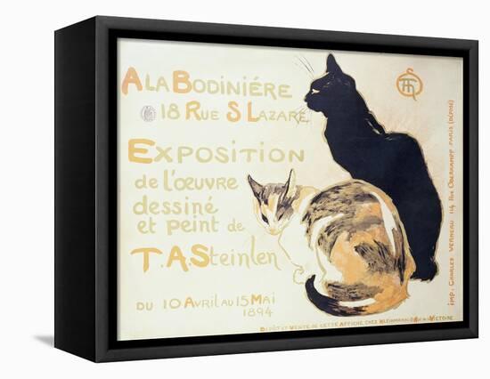 Exposition a La Bodiniere..., Poster Advertising an Exhibition of New Work, 1894-Théophile Alexandre Steinlen-Framed Premier Image Canvas