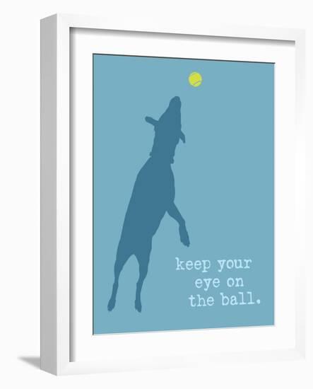 Eye On The Ball - Blue Version-Dog is Good-Framed Art Print