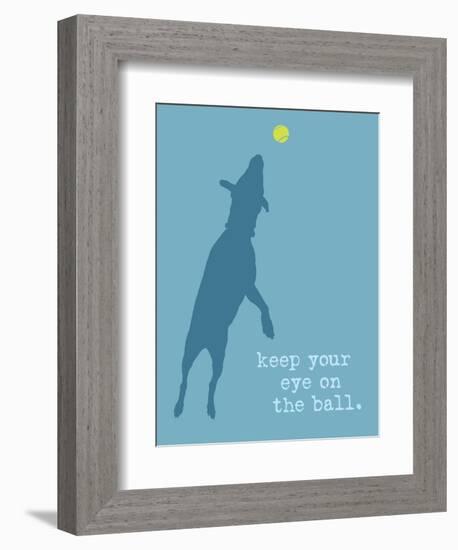 Eye On The Ball - Blue Version-Dog is Good-Framed Art Print