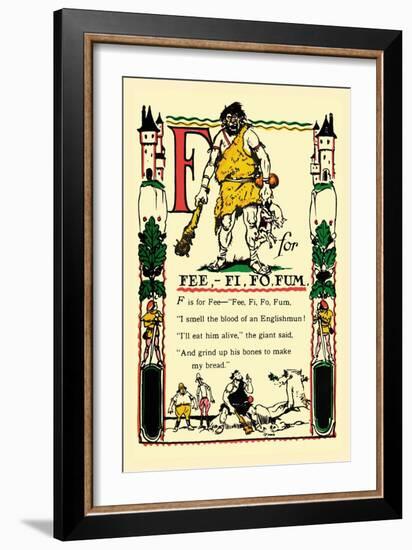 F for Fee, Fi, Fo, Fum-Tony Sarge-Framed Art Print