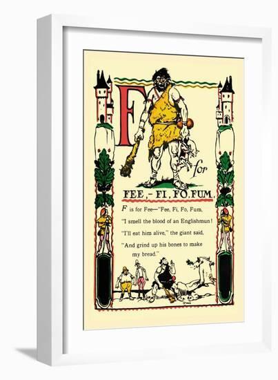 F for Fee, Fi, Fo, Fum-Tony Sarge-Framed Art Print