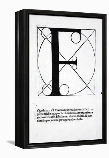 F, Illustration from 'Divina Proportione' by Luca Pacioli (C.1445-1517), Originally Pub. Venice,…-Leonardo da Vinci-Framed Premier Image Canvas