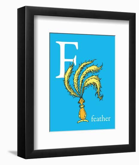 F is for Feather (blue)-Theodor (Dr. Seuss) Geisel-Framed Art Print