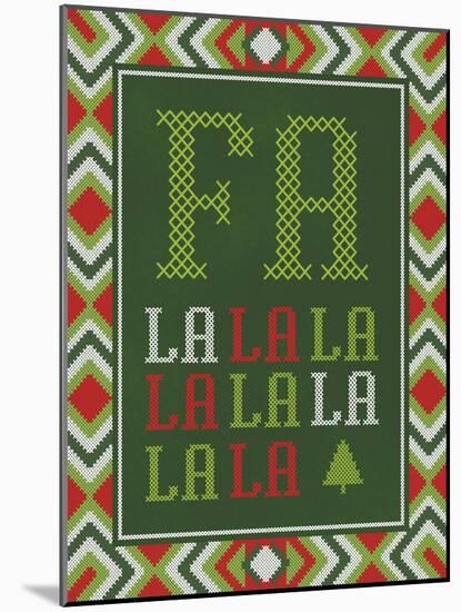 Fa La La La La-Ashley Sta Teresa-Mounted Art Print