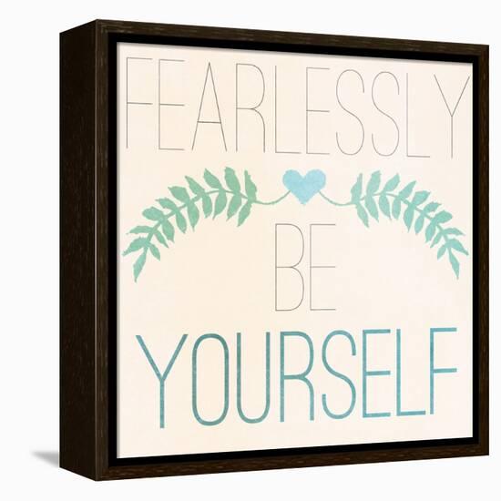 Fab Self II (Fearlessly Be Yourself)-SD Graphics Studio-Framed Stretched Canvas