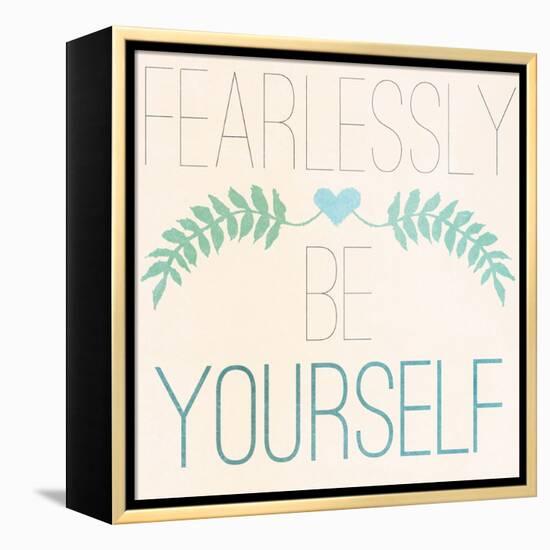 Fab Self II (Fearlessly Be Yourself)-SD Graphics Studio-Framed Stretched Canvas