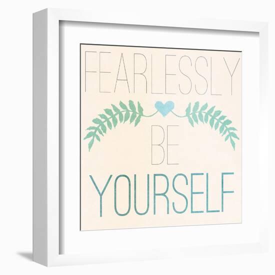 Fab Self II (Fearlessly Be Yourself)-SD Graphics Studio-Framed Art Print