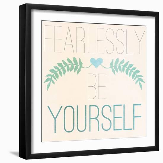 Fab Self II (Fearlessly Be Yourself)-SD Graphics Studio-Framed Art Print