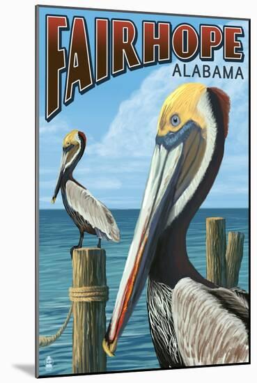 Fairhope, Alabama - Pelican Scene-Lantern Press-Mounted Art Print