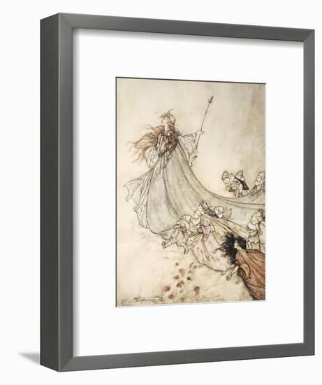 ..Fairies Away! We Shall Chide Downright, If I Longer Stay-Arthur Rackham-Framed Premium Giclee Print